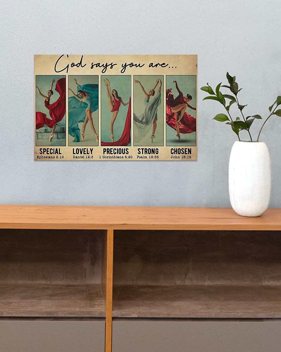 Ballet god says you are special poster