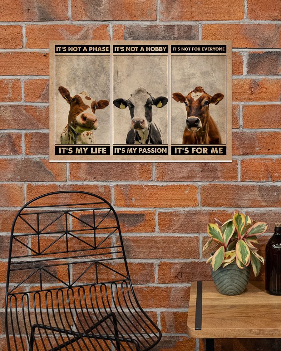 Cattle it's not a phase it's my life poster