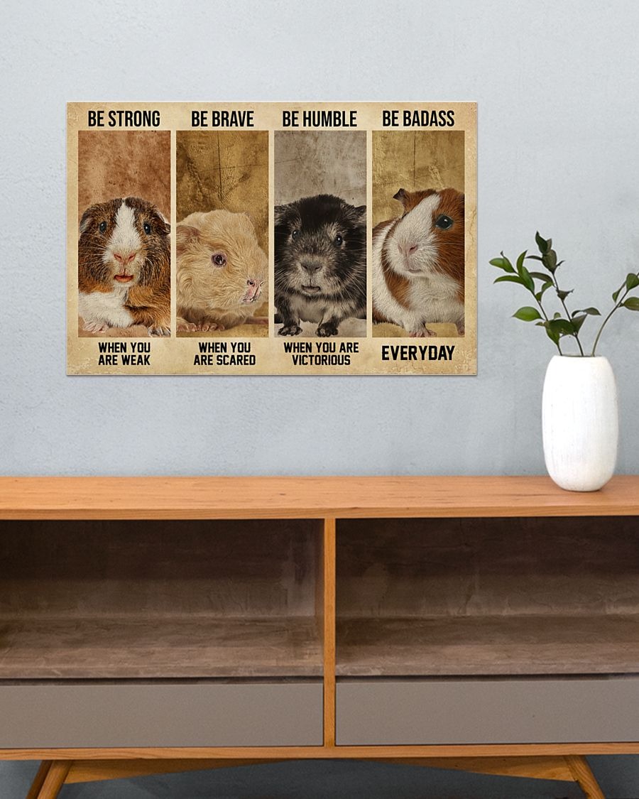 Guinea be strong be brave be humble be badass poster