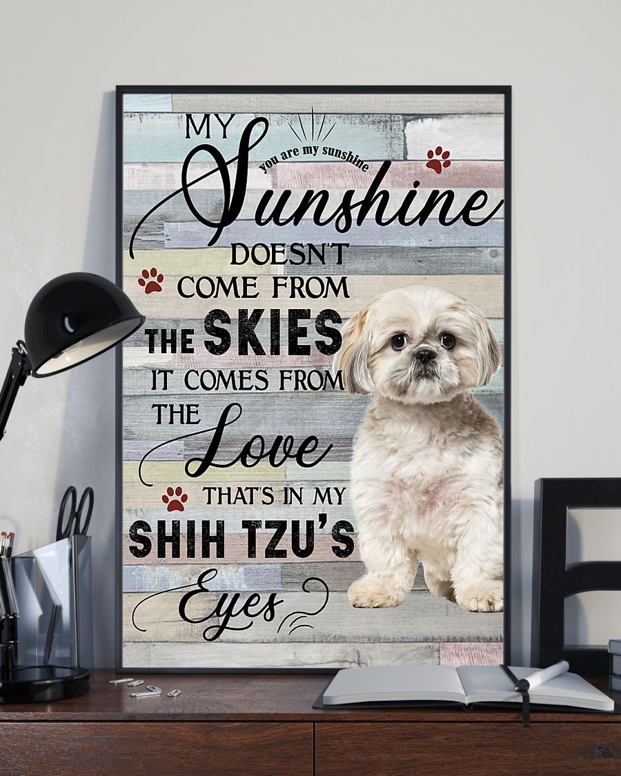 Shih Tzu you are my sunshine poster