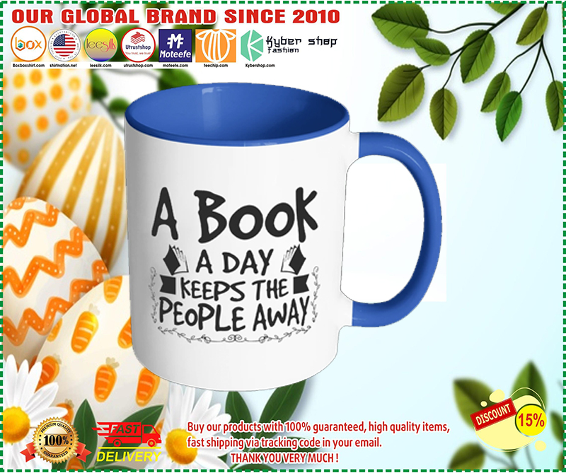 A Book A Day Keeps The People Away Mug 2