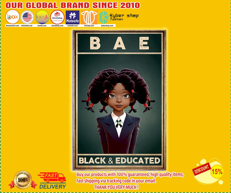 BAE black and educated poster