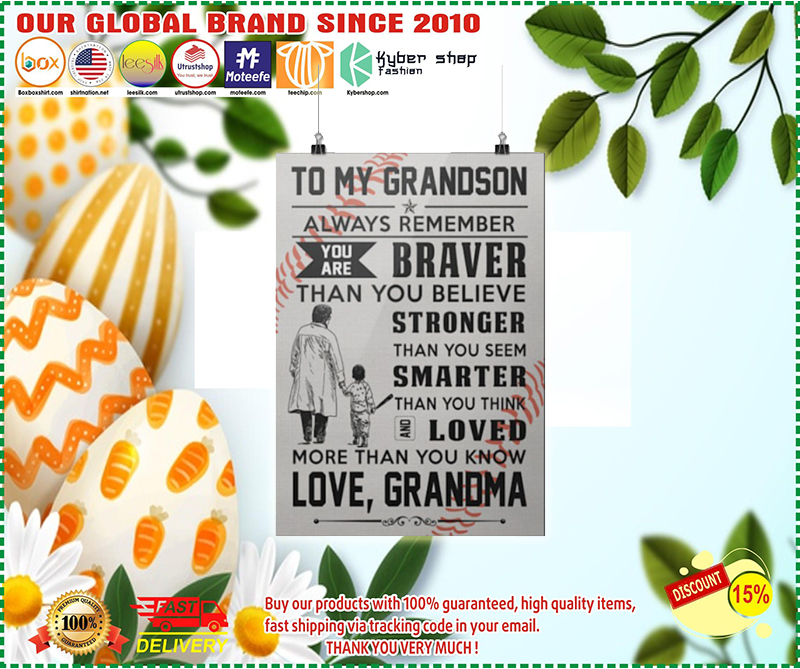 Baseball to my grandson Always remember you are brave poster
