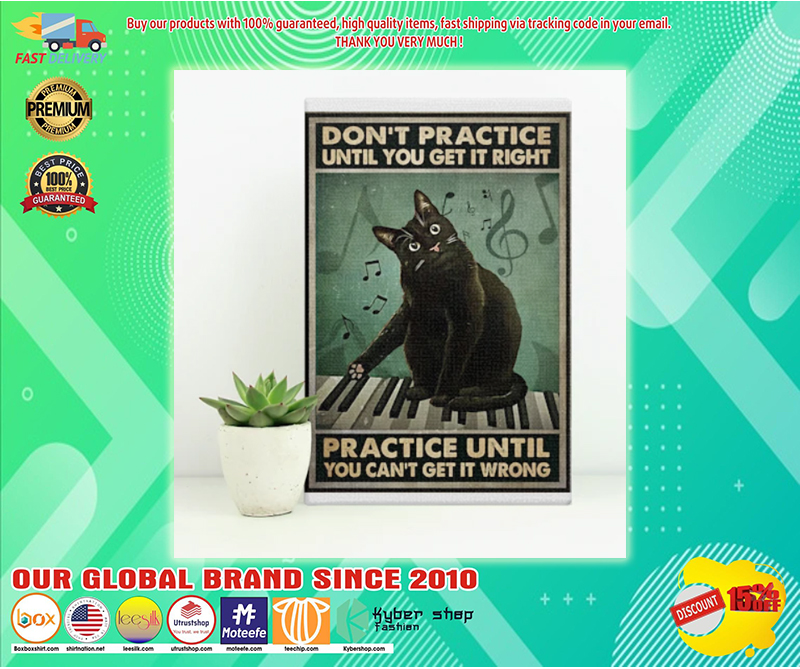 Black cat piano don't practice until you get it right poster