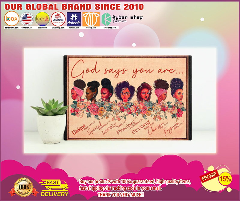 Black girl god says you are poster