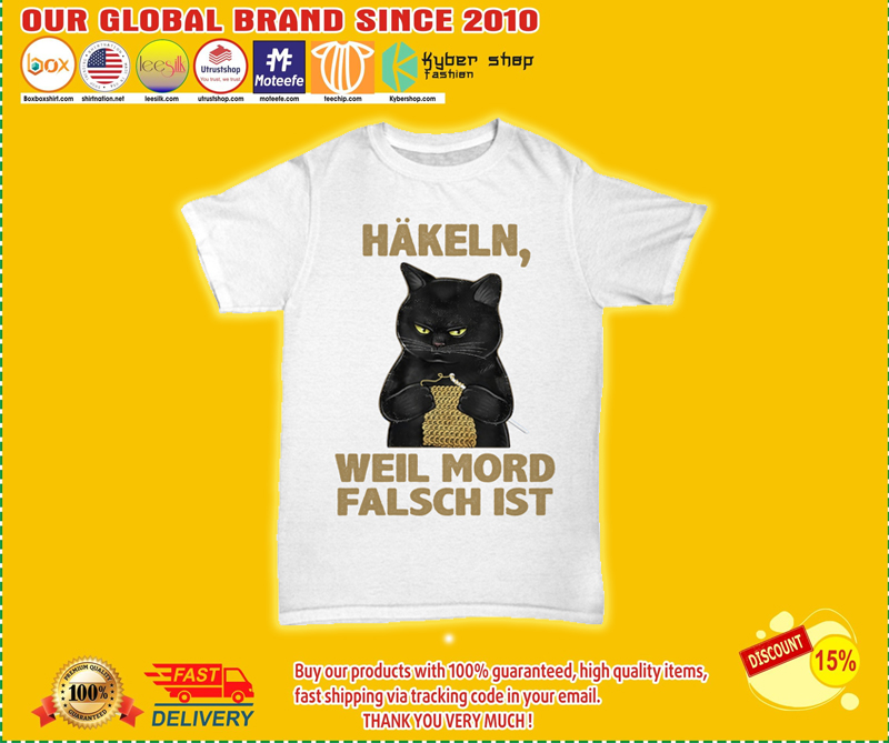 Cat Hakeln weil mord falsch ist shirt