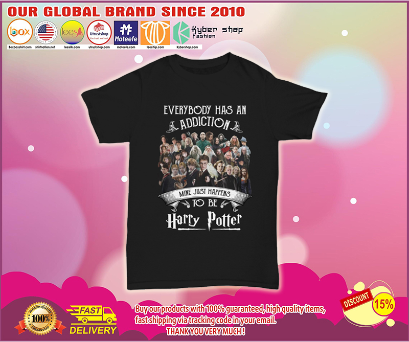 Harry Potter everybody has an addiction shirt
