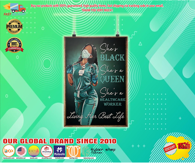 Healthcare worker she is black queen poster