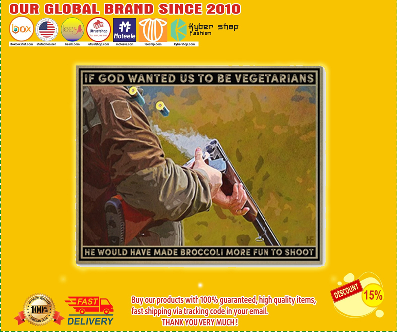 If god wanted us to be vegetarians poster