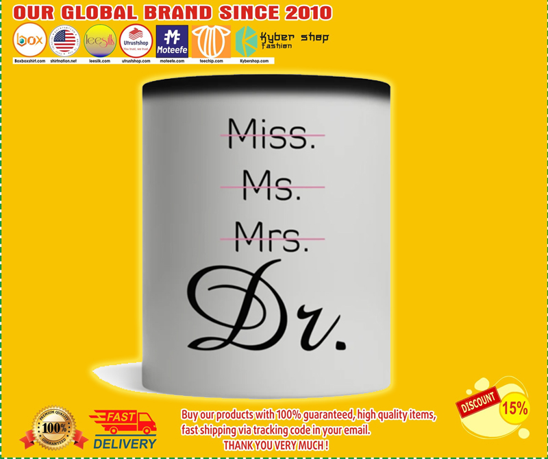 Miss Ms Mrs Dr mug