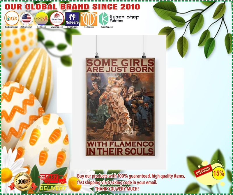 Some girls are just born with flamenco in their souls poster