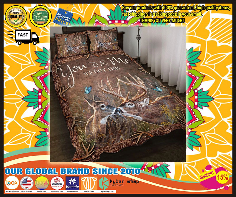 Deer hunting you and me we got this bedding set 2