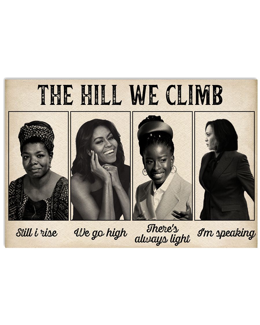 Famous women feminist The hill we climb poster