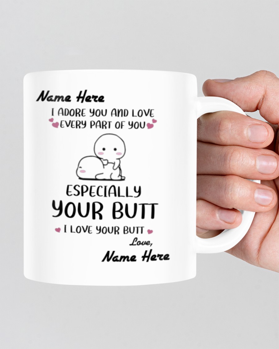 I adore you and love every part of you custom name mug 3