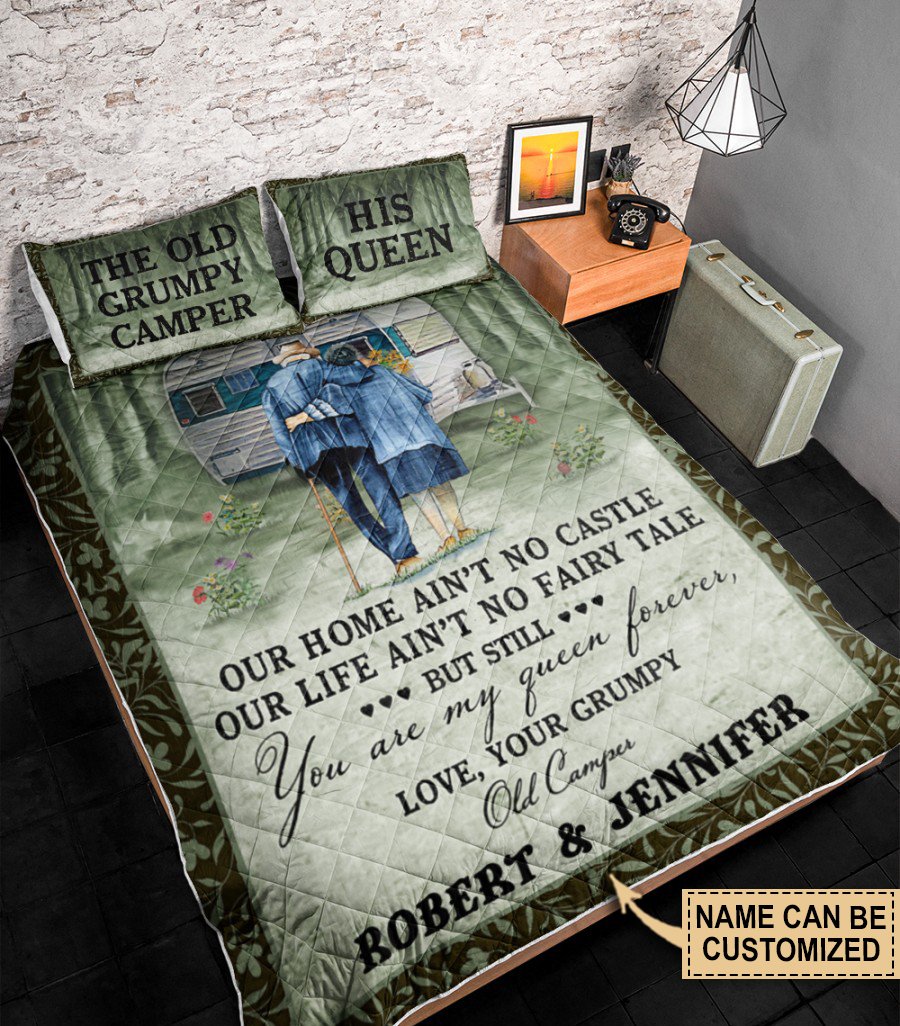 Personalized the old Grumpy camper his queen bedding Our Home Ain't No Castle bedding set 3