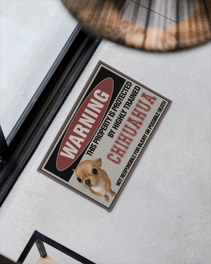 Warning this property is protected by highly trained chihuahua doormat 4