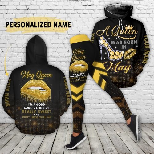 A queen was born in May custom name hoodie and legging