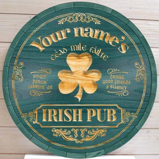 Ceao mile failte Irish pub custom name bar sign