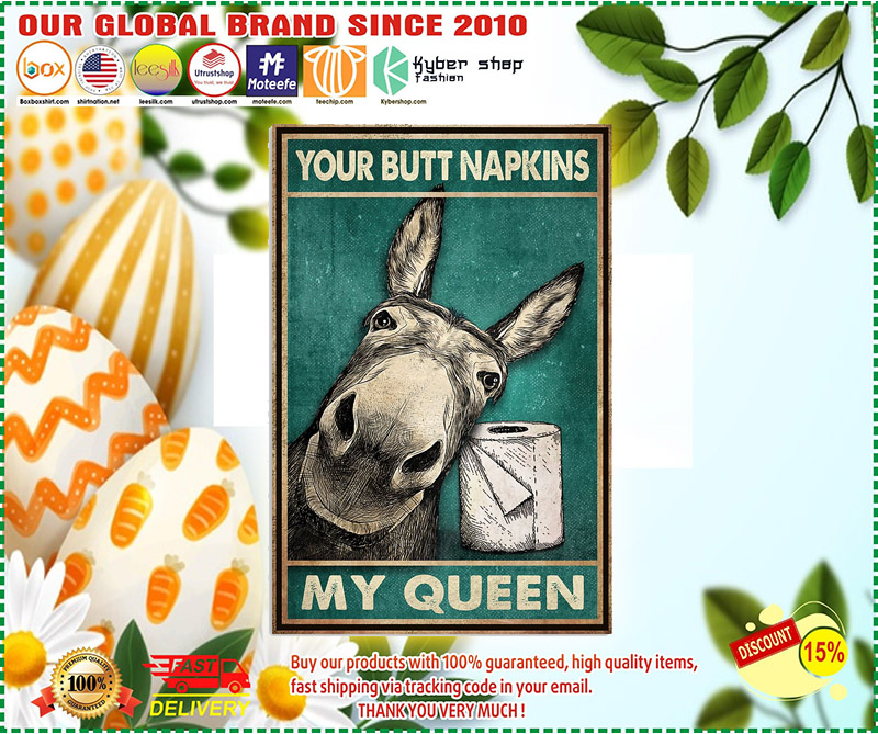 Donkey your butt napkins my queen poster 1
