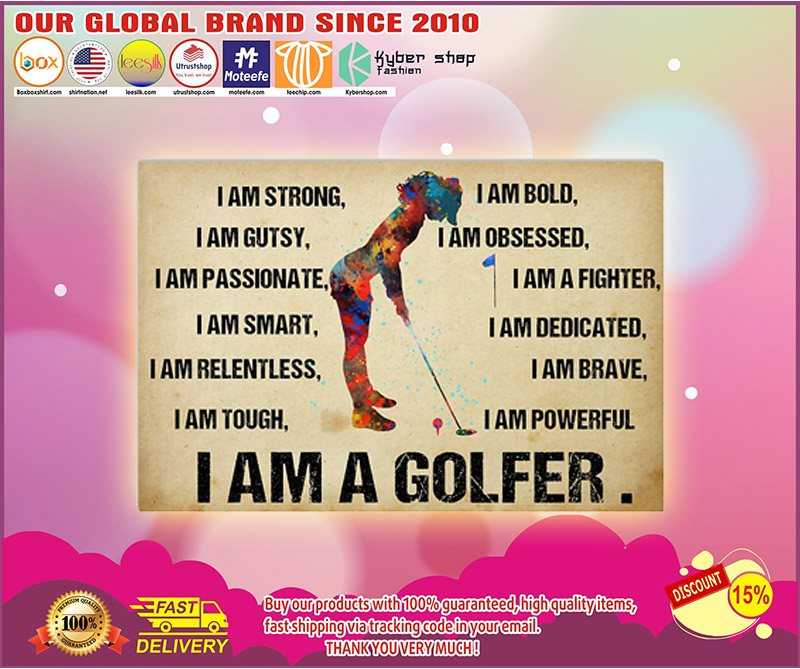 I am a golfer poster