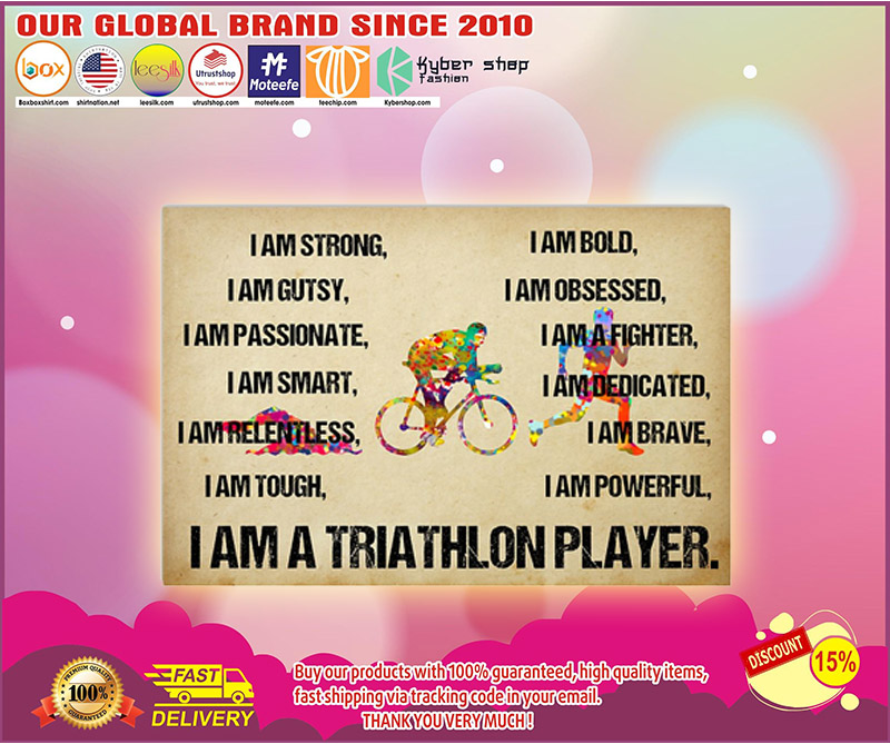 I am a triathlon player poster