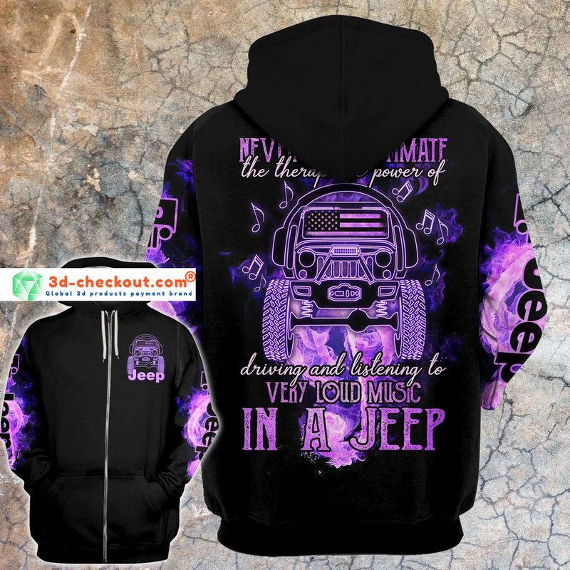 Never underestimate very loud music in a jeep 3D hoodie
