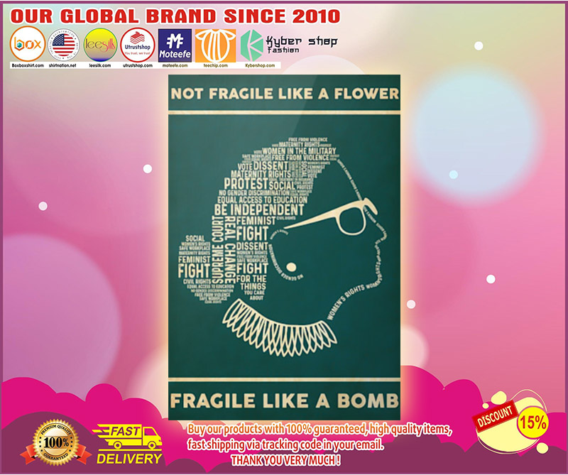 Not fragile like a flower fragile like a bomb poster 1