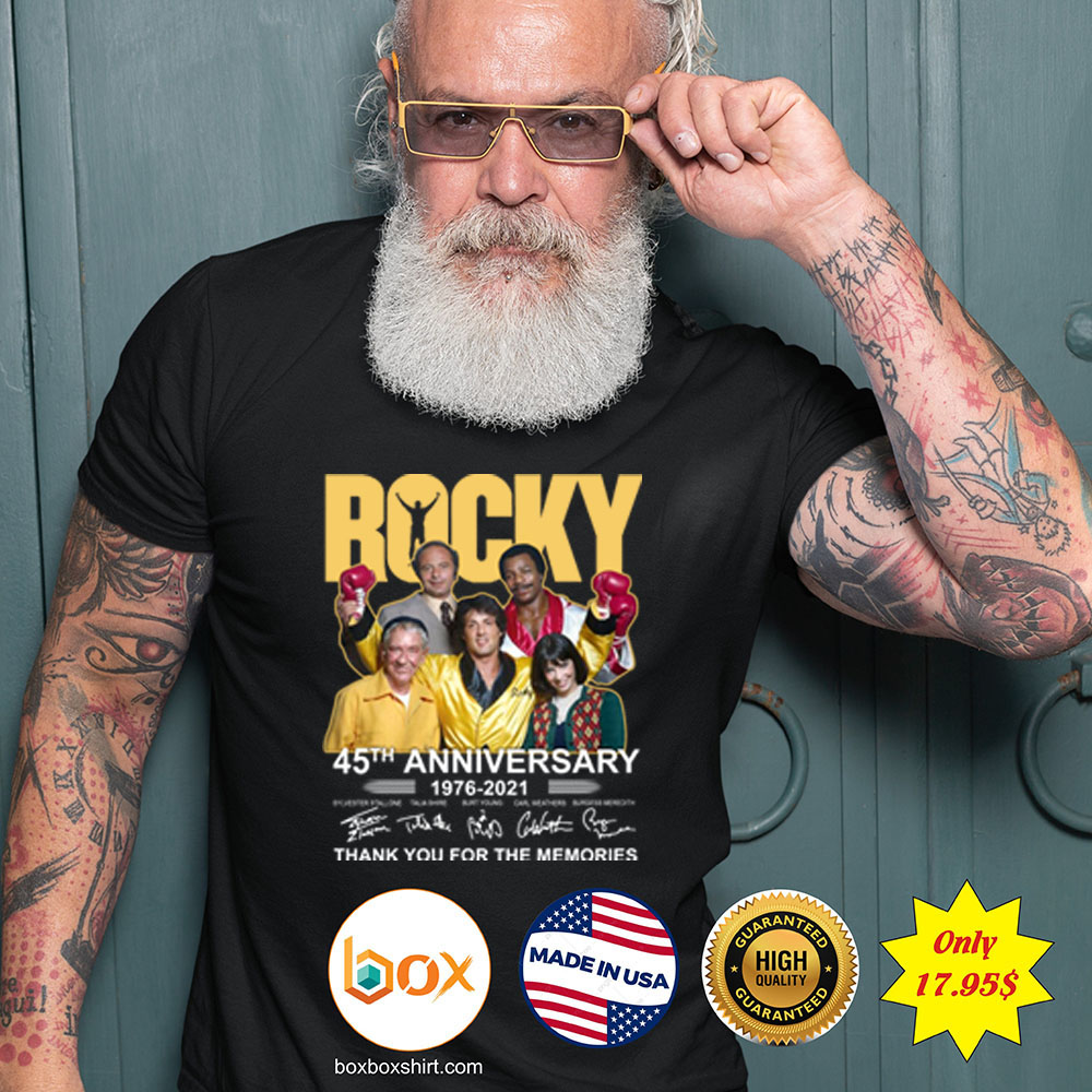 Rocky 45th anniversary 1976 2021 thank you fore the memories Shirt3