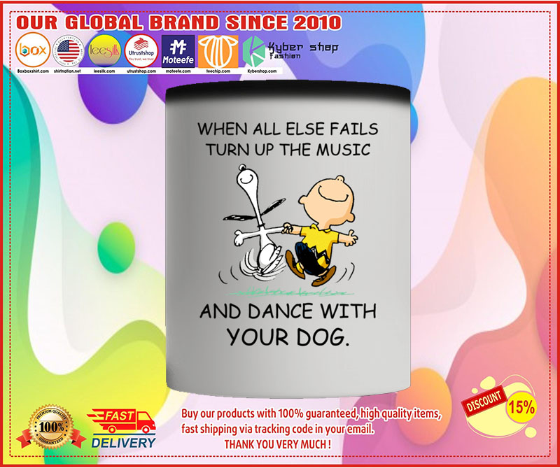 Snoopy and Charlie Brown When all else fails turn up the music and dance with your dog mug 4