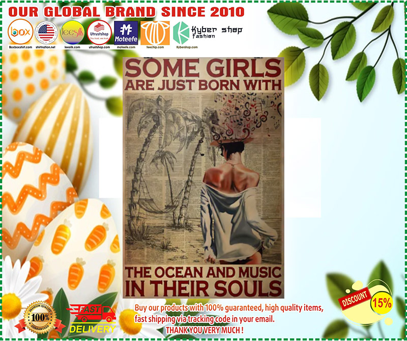 Some girls are just born with the beach in their soul poster 1