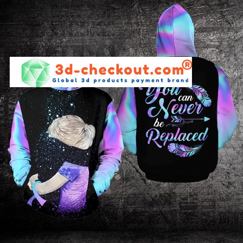 Suicide Prevention Awareness You can never be replaced 3D hoodie