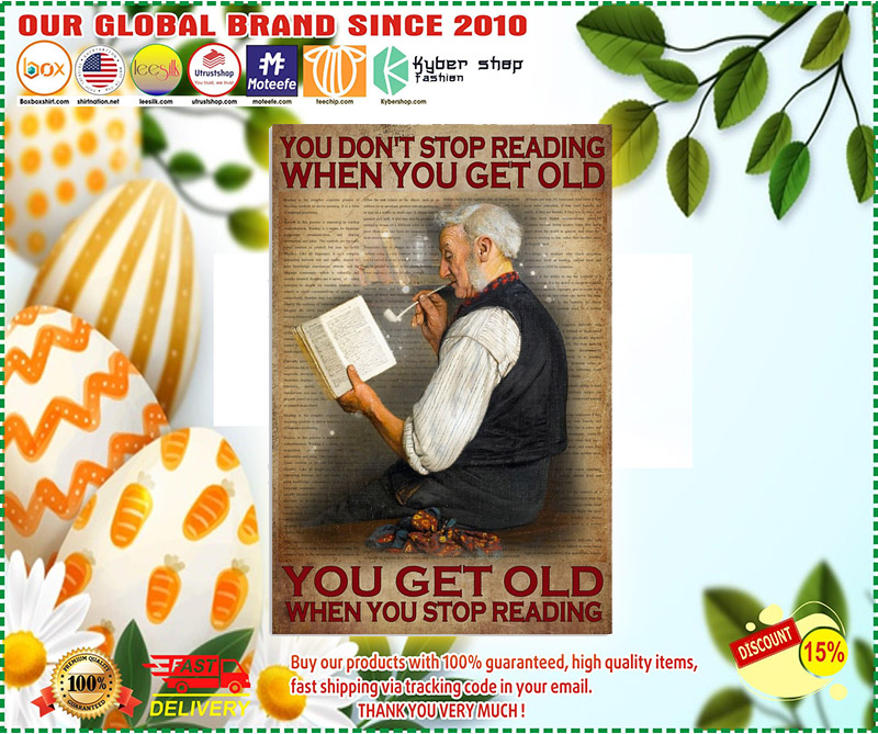 You dont stop reading when you get old poster 1
