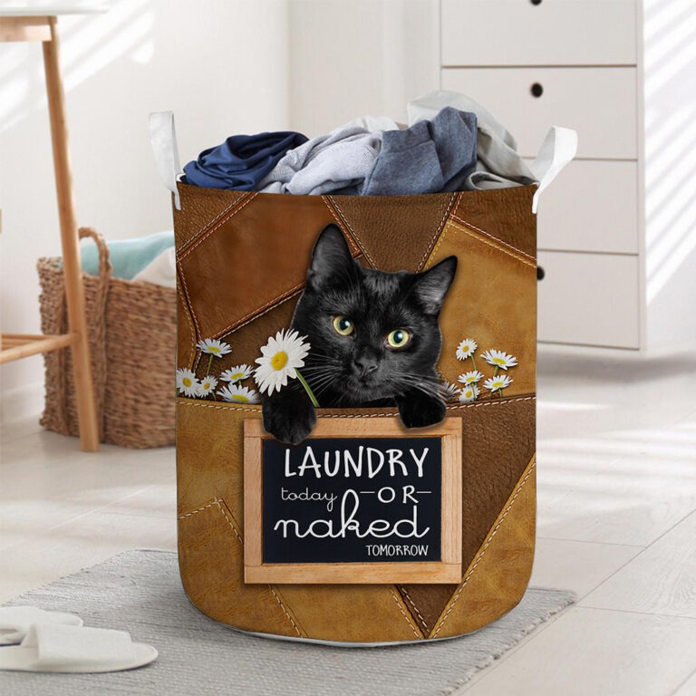 Black cat today or naked tomorrow basket laundry
