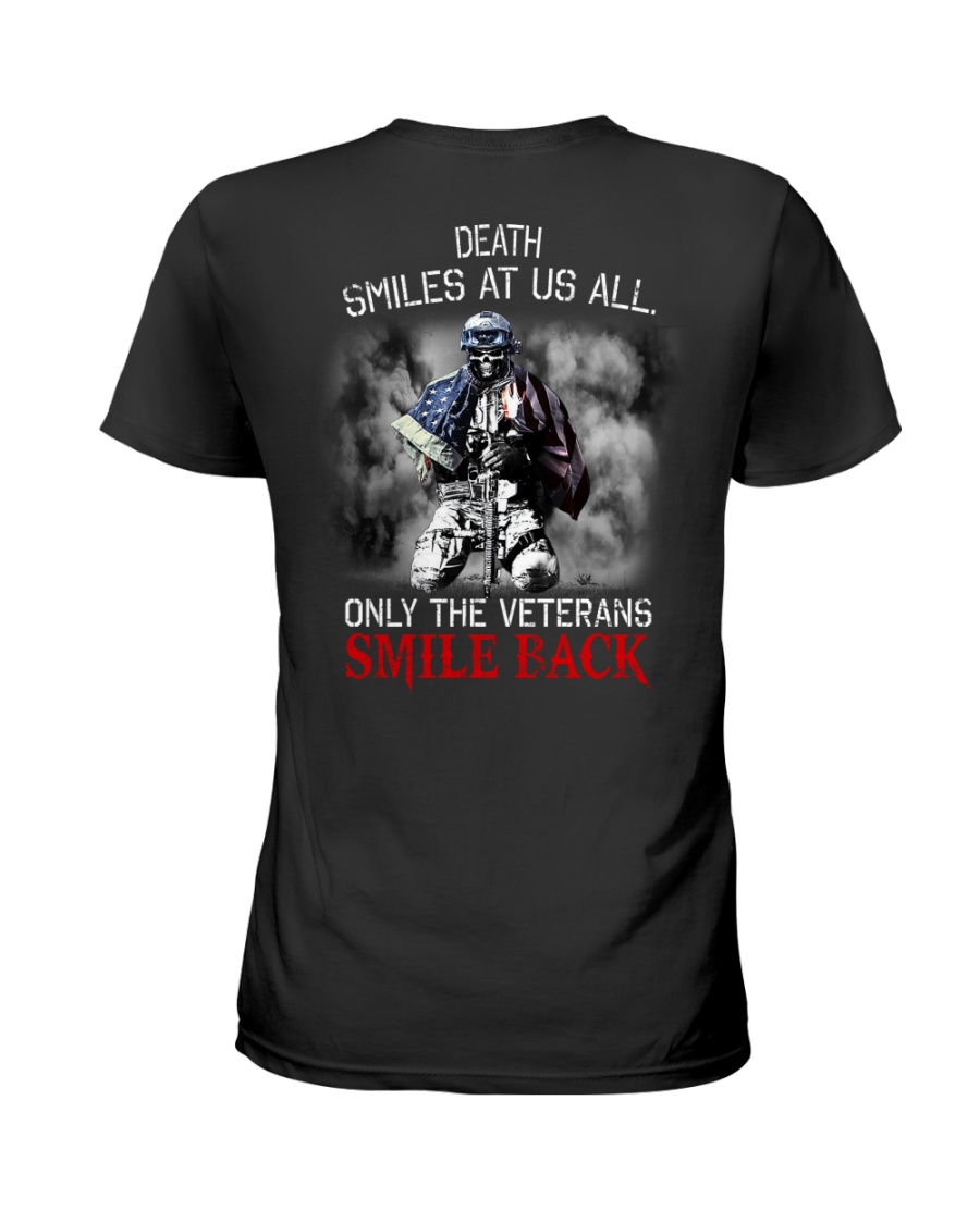 Death Smiles At Us All Only The Veterans Smile Back Shirt3
