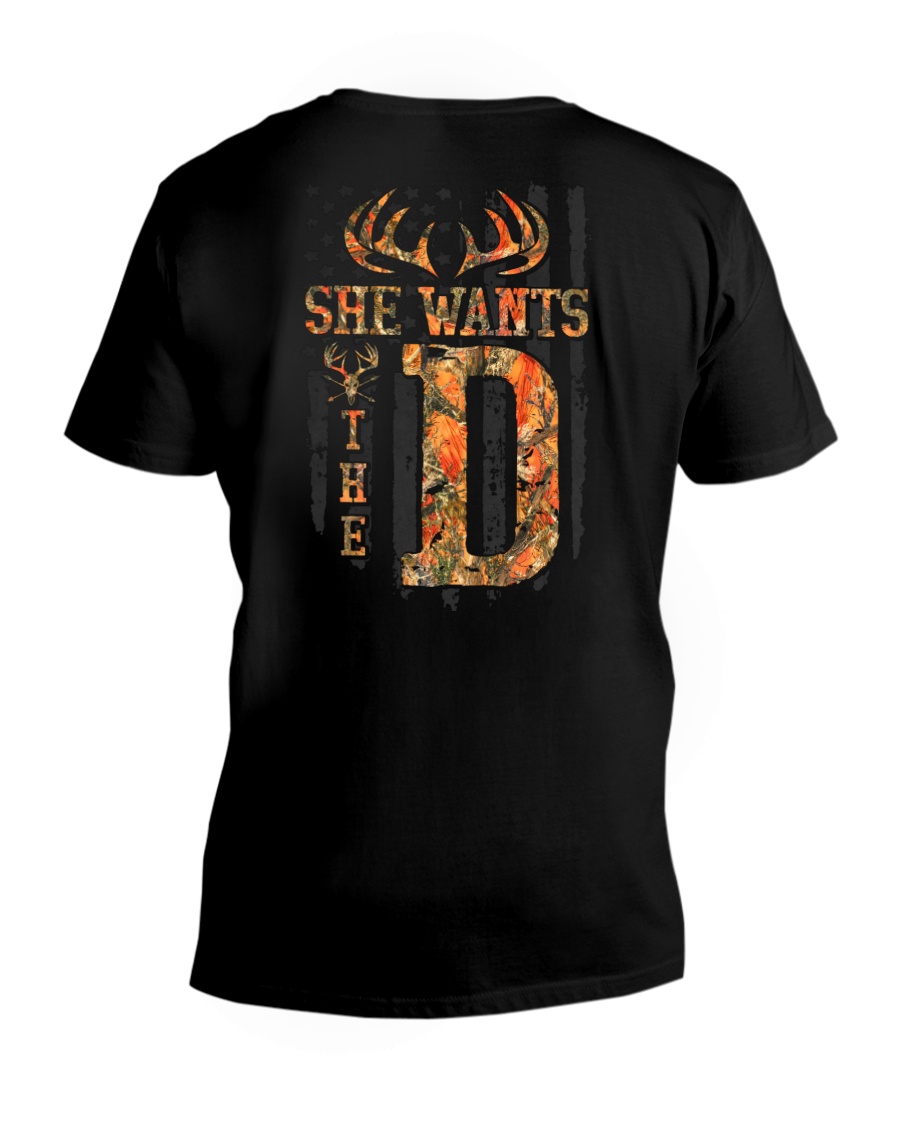 Deer Hunting She Wants The D Shirt
