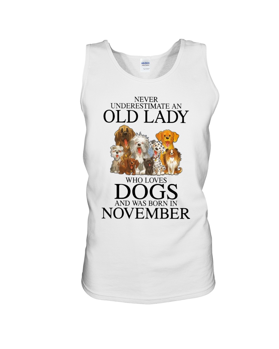 Dog Never Underestimate An Old Lady Who Loves November Shirt0
