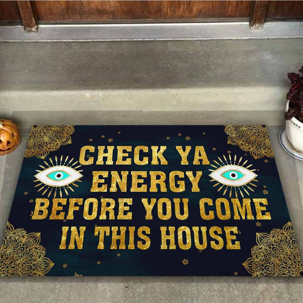 Evil eyes Check ya energy before you come in this house doormat4