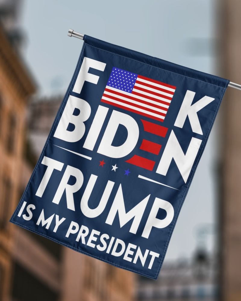 FamericanK biden trump is my president flag 2