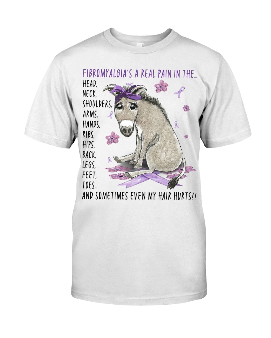 Fibromyalgias A Real Pain In The Head And Sometimes Even My Hair Hurts Shirt2