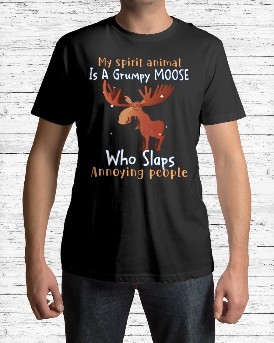 Reindeer My Spirit Animal Is A Grumpy Moose Who Slaps Shirt3