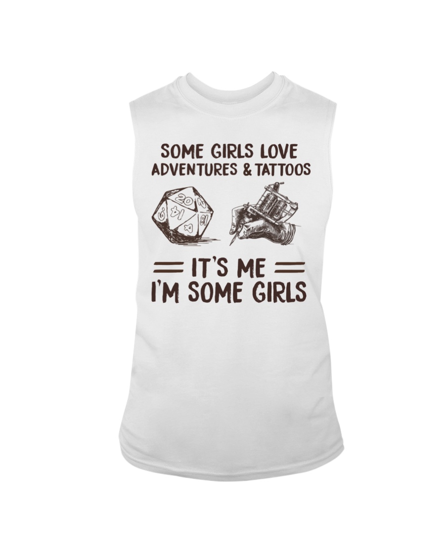 Some Girl Love Adventures And Tattoos Its Me Im Some Girls Shirt6 1