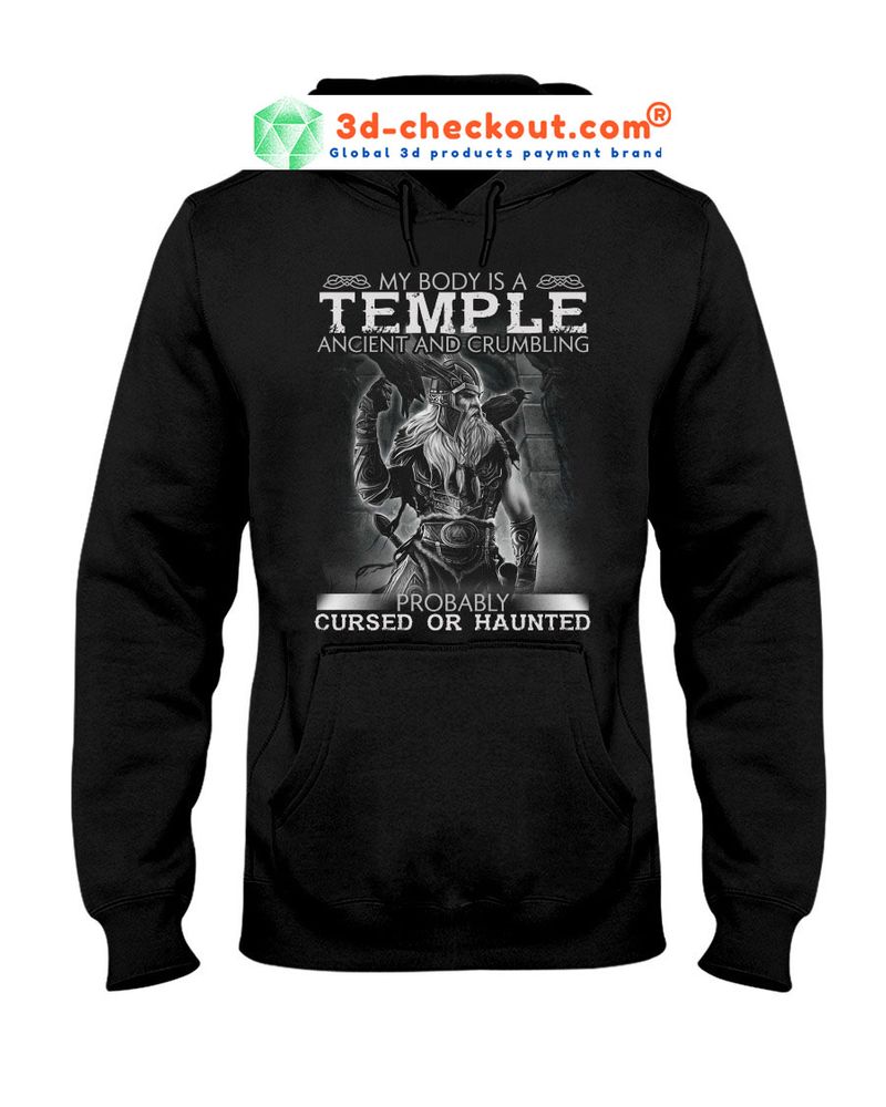 Viking My body is a temple acient and crumbling probaly cursed or haunted T shirt