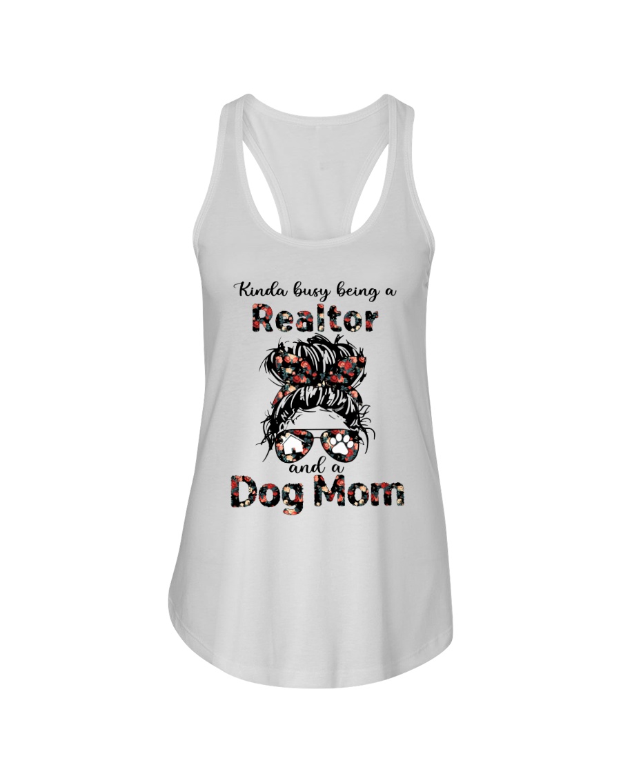 kinda Busy Being A Realtor And A Dog Mom Shirt