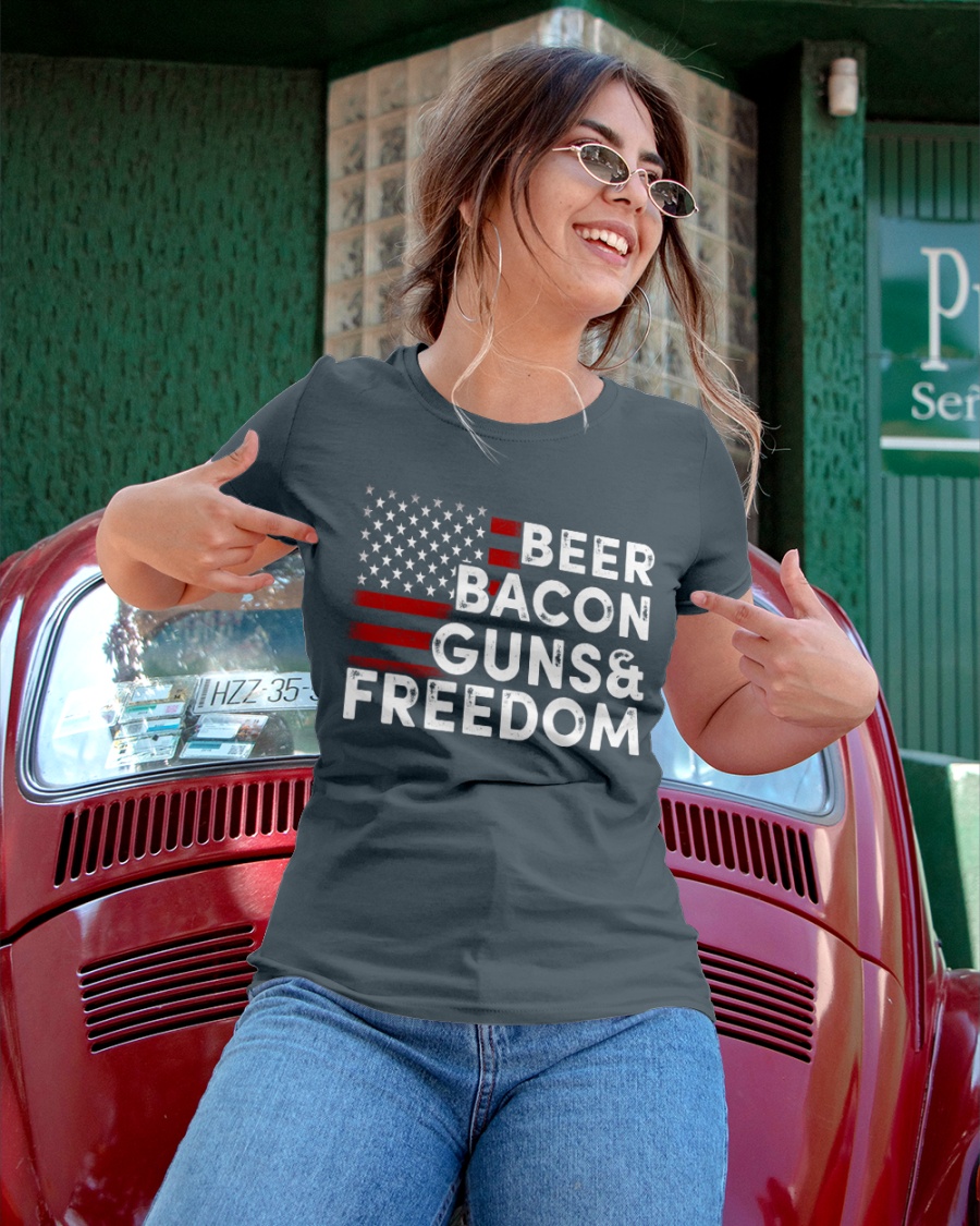 Beer Bacon Guns And Freedom Shirt6