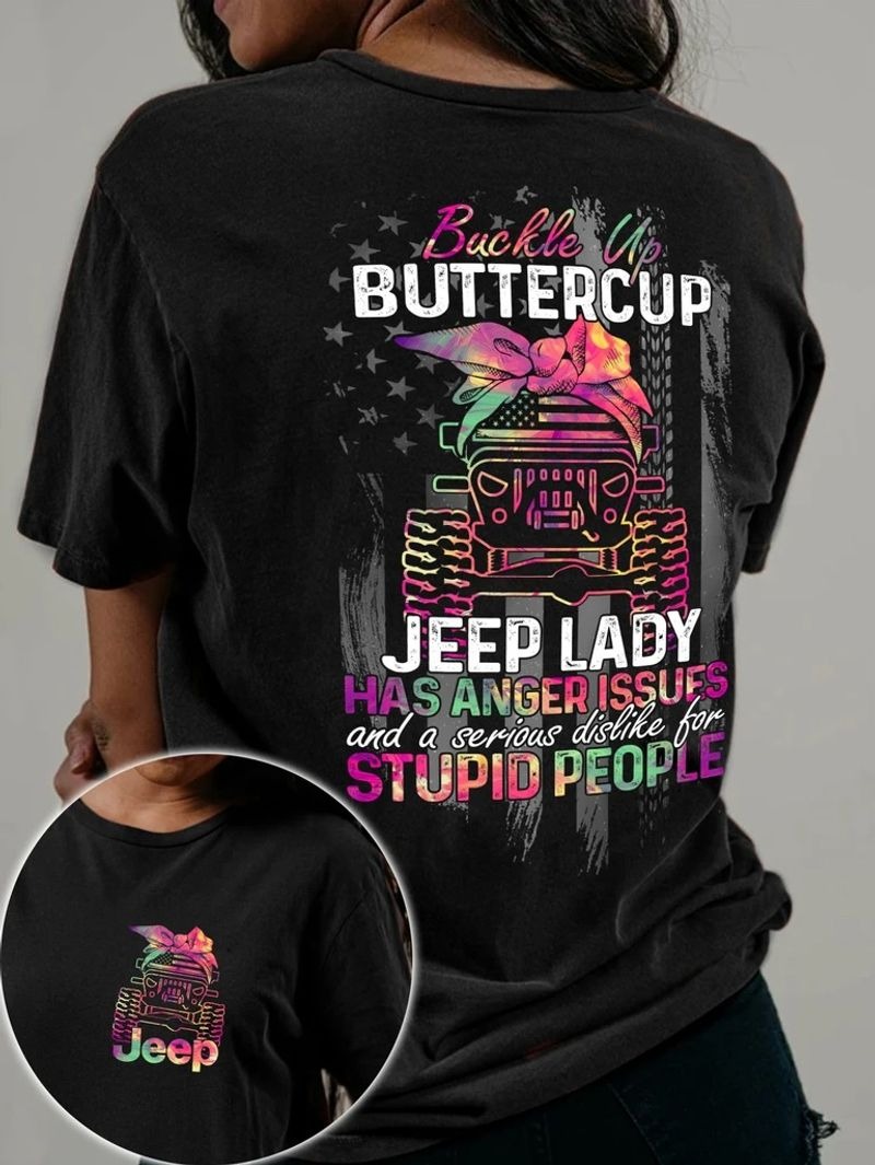 Buckle up buttercup jeep lady has anger issues 3D hoodie
