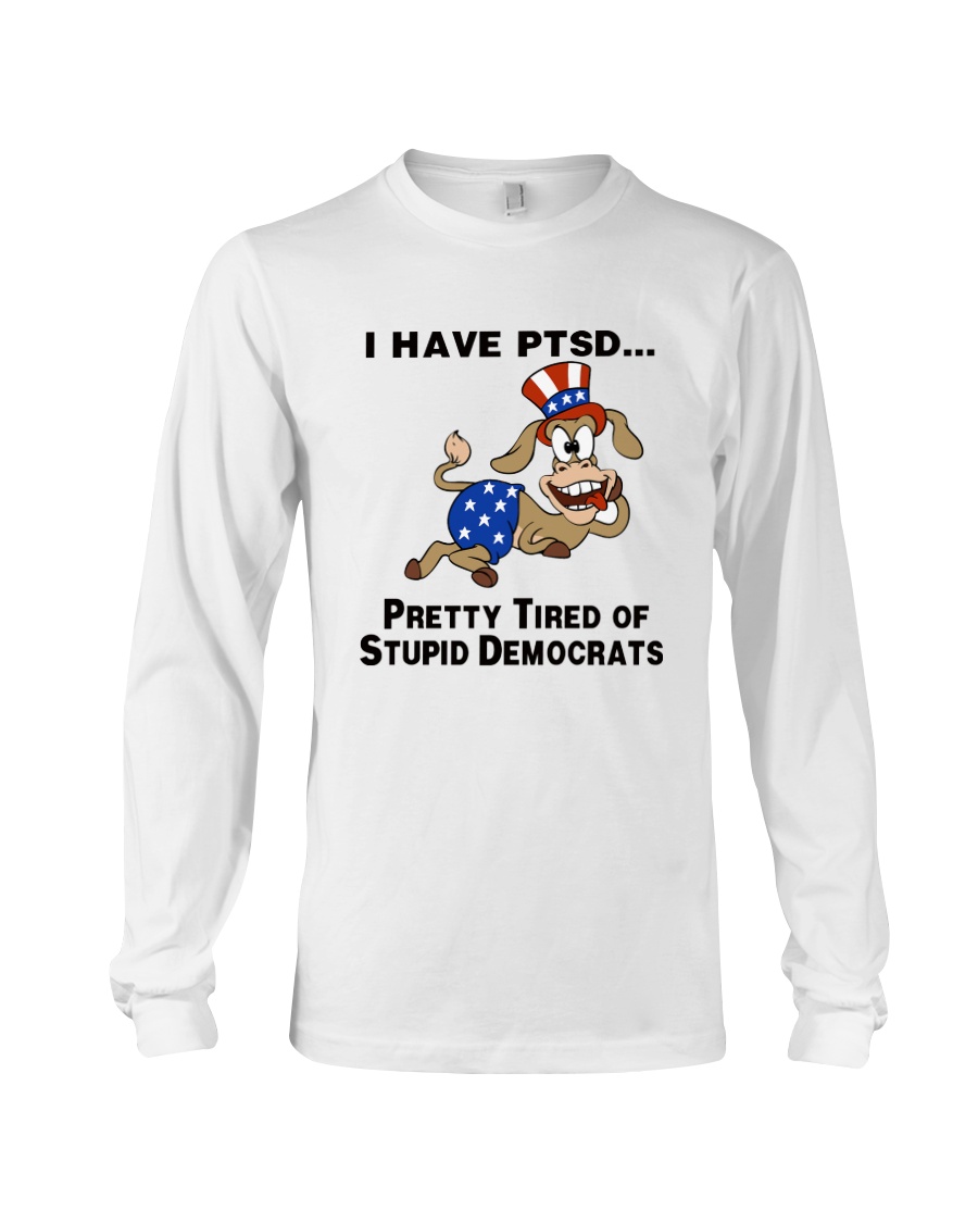 Cow I Have Ptsd Pretty Tired Of Stupid Democrats Shirt7