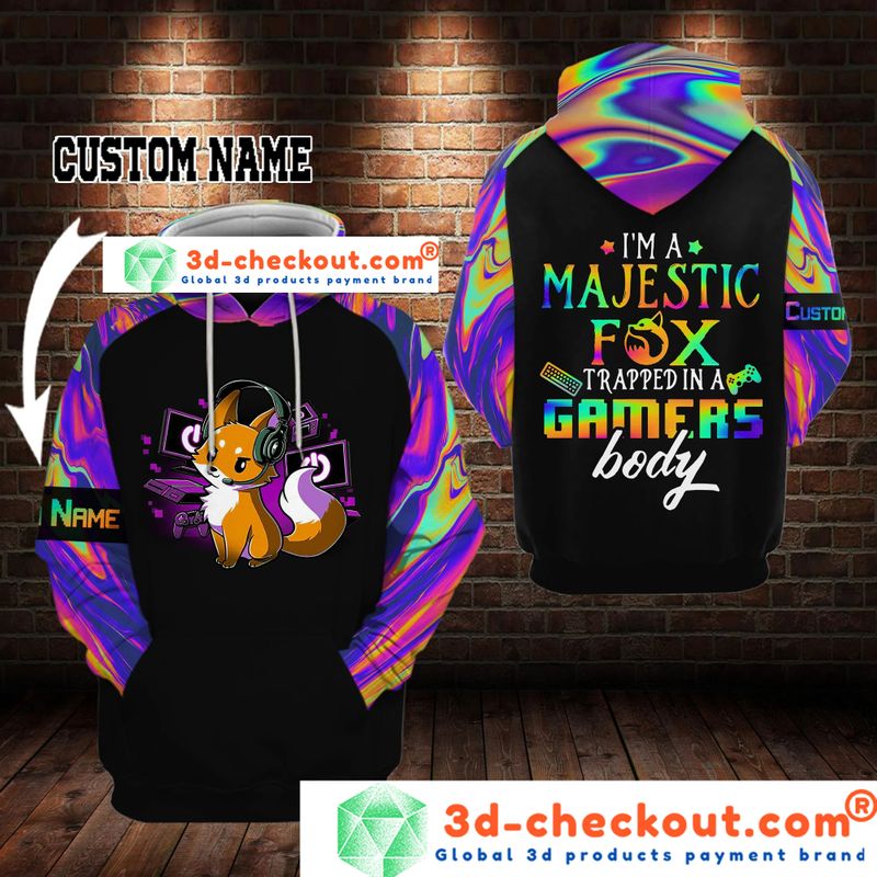 Fox Im a majestic fox trapped in a gamers body 3D custom name hoodie 1