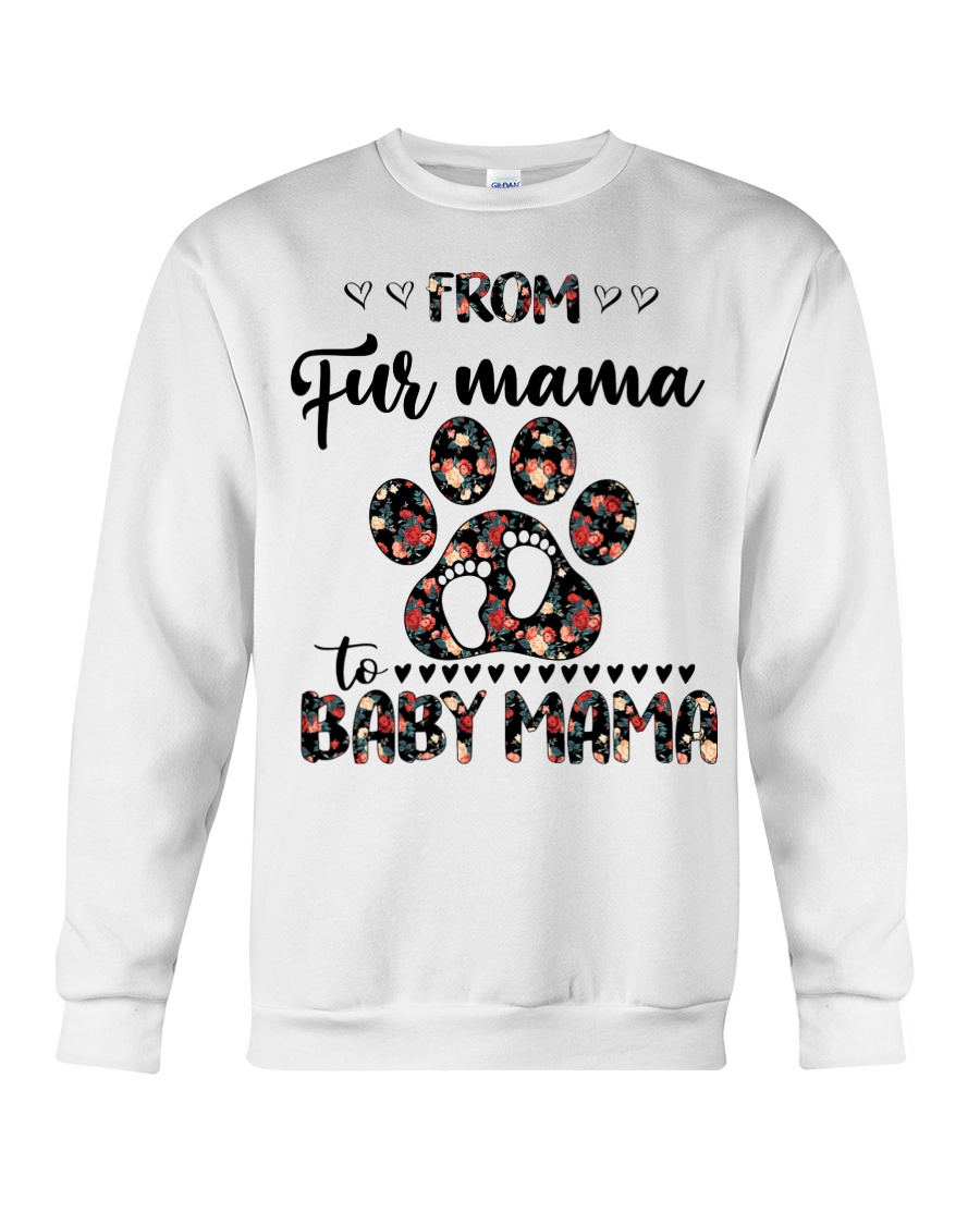 From Fur Mama To Bay Mama Shirt7