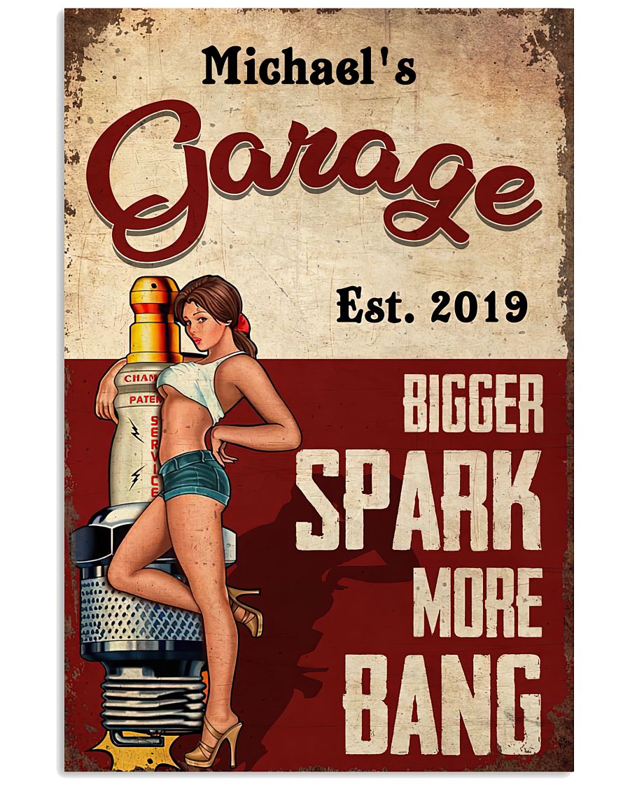 Garage bigger spark more bang poster