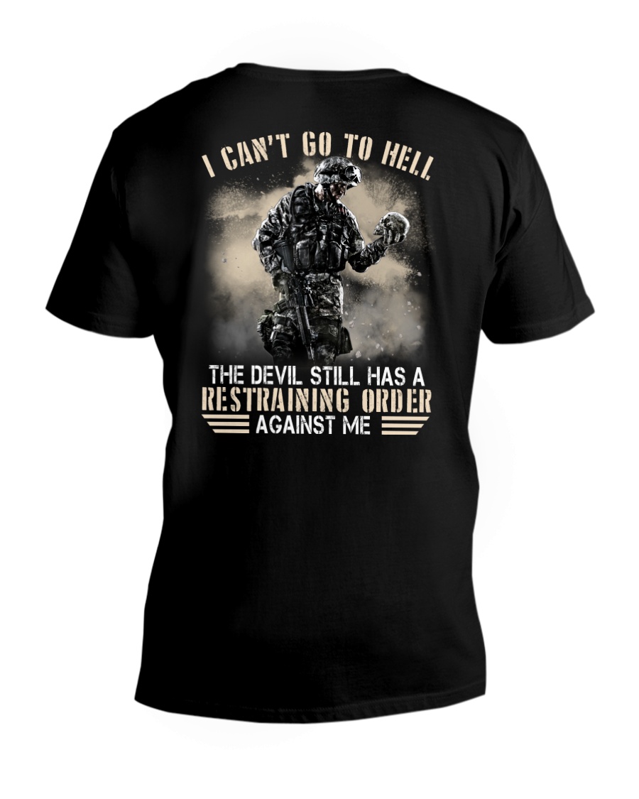 I Cant Go To Hell The Devil Still Has A Restraining Order Against Me Shirt5